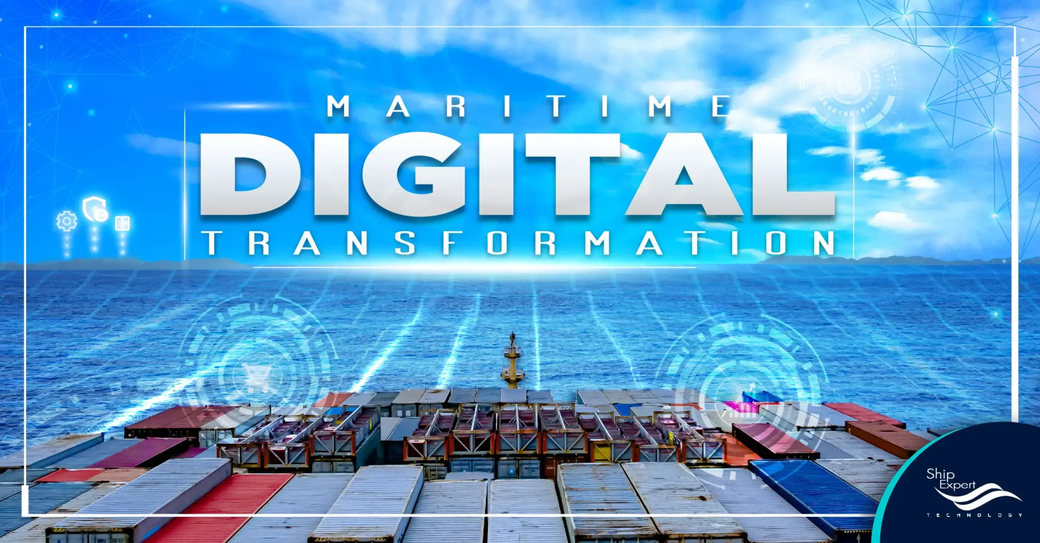 Digital Transformation กับอุตสาหกรรมการขนส่งทางทะเล